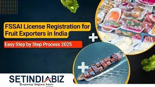 🍎 FSSAI License for Fruit Export Business 2026 | Apply Online Step-by-Step Guide