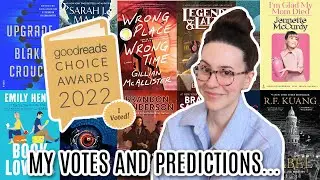 Goodreads Choice Awards 2022 || My Votes, Predictions & Reviews