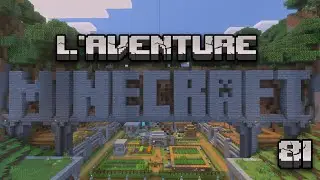 L'AVENTURE MINECRAFT #81 : NOUS AVONS ENFIN R&Eacute;USSI &Agrave; BRISER LA BOUCLE !!!!!!! (enfin bordel !!!)