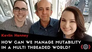 HOW CAN WE MANAGE MUTABILITY IN A MULTI THREADED WORLD? | Kevlin Henney
