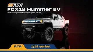 🚙 FMS 1:18 FCX18 Hummer EV Pickup Truck RTR⚡