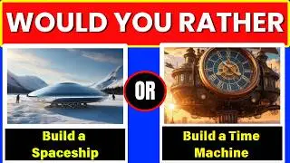 Would You Rather Quiz .. ?  [Funny SCIENCE & SPACE Technology Edition]🤔🎯🌏|The Quiz With Fun 🚀