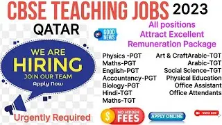 #Teaching Vacancies in Doha CBSE Indian School 2023||Apply Online