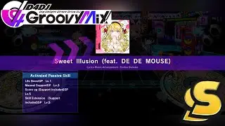 D4DJ Groovy Mix - Sweet Illusion (Expert / SS-Rank, Perfect Full Combo)