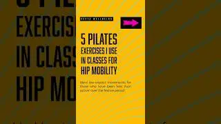 5 Pilates Movements to Strengthen Hips