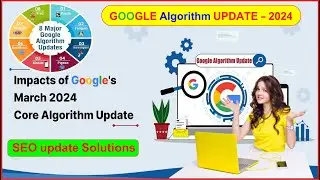 Challenges of the Google Algorithm Update 2024