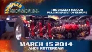 European Superpull 2014 - The biggest indoor pulling event of Europe