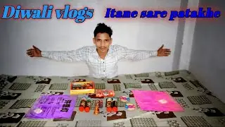 Diwali Dhamaka 😱 / Itane sare patakhe / Pura ghar bhar gaya / #viral #diwali #video #trending #vlog 