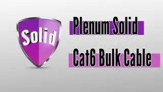 Plenum Solid Cat6 Bulk Cable