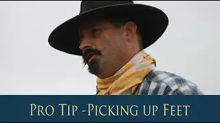 Tip's Tricks & Tidbits: Picking Up feet