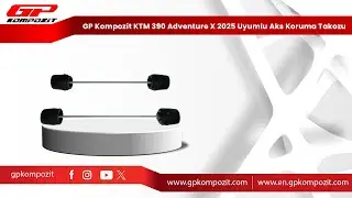 GP Kompozit KTM 390 Adventure X 2025 Uyumlu Aks Koruma Takozu Seti Montajı