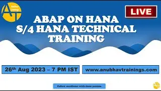 ABAP on HANA Demo 26 Aug 2023 | S/4HANA Training LIVE Demo by Anubhav - Learn Build and Grow