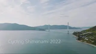CYCLING SHIMANAMI 2022（サイクリングしまなみ2022）｜Japan&rsquo;s biggest cycle event!｜しまなみ海道｜しまなみジャパン