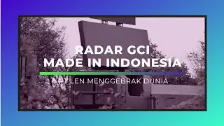 RADAR LEN GROUND CONTROL INTERCEPTION (GCI) 3D BUATAN INDONESIA