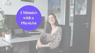 3 Minutes With a Physicist - Isabel from the ATLAS experiment in Heidelberg
