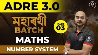 ADRE 3.0 Maharathi Batch | Maths Number System | Only Competition