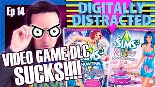 DLC... Great? Or Hot GARBAGE?! | Digitally Distracted Ep 14