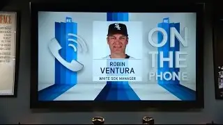 Chicago White Sox Manager Robin Ventura Calls in to The RE Show - 5/13/16