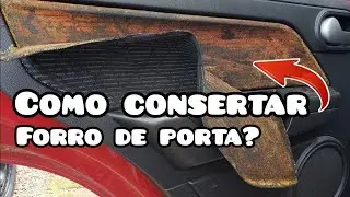 Como colar forro de porta de carro | F&aacute;cil e r&aacute;pido