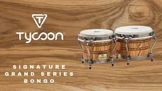 Signature Grand Series Bongo - Demonstration By Kalani Das, Tycoon Artist