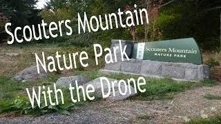 Scouters Mountain Nature Park with the drone