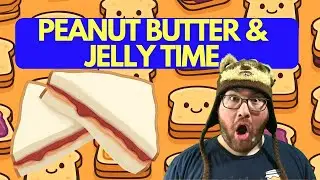 Peanut Butter and Jelly Time (Interactive Call and Response!)