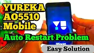 Yureka AO5510 mobile auto restart problem 100% easy solution with Test