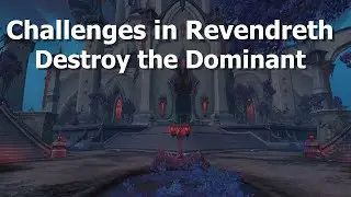 Challenges in Revendreth--Calling Quest--Destroy the Dominant--WoW Shadowlands