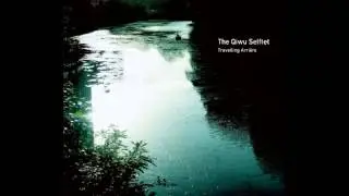 The Qiwu Selftet - Douce amertume, Plaisir acide