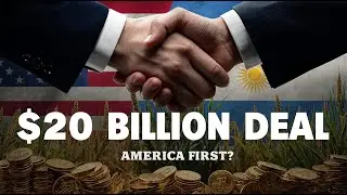 &ldquo;America&rsquo;s $20 Billion Argentina Deal | &lsquo;America First&rsquo; or Political Favor?&rdquo;