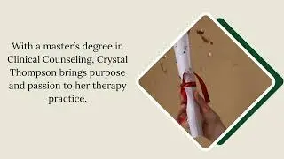 Crystal Dawn Thompson - A Licensed Professional Counselor