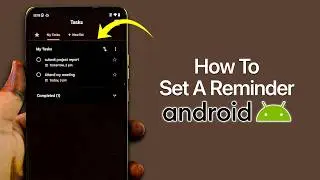 How To Set a Reminder On Android?