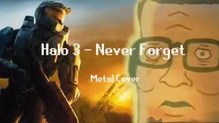 Halo 3 - Never Forget (Symphonic Metal Cover)