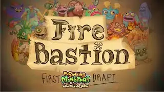 Fire Bastion (Early MSM draft) {My Singing Monsters Composer cover by Dakktyl}