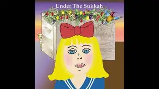 Lottie talks about the Christian Children's Book &copy; Under The Sukkah, The Feast of Tabernacles