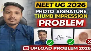 Neet ug 2026 Photo Signature Thumb Upload Problem| Neet ug 2026 document upload kaise kare |