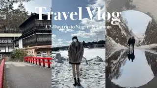 【Vlog】社会人の休日👜冬の新潟・群馬でのひととき❄️清津峡┊︎四万温泉┊︎絶景,温泉,グルメを満喫🤍