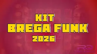 KIT  DE BREGA FUNK 2026