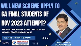 P1068 | ENGLISH | Will New Scheme apply to CA Final students of Nov 2023 Attempt?