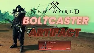 | NEW WORLD | BOLTCASTER BOW | ARTIFACT | GUIDE |