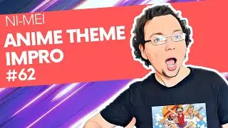 Ni-Mei - Anime Theme Impro #62 🎌