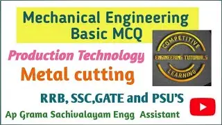 Production engineering metal cutting mcqs|ssc je mech|ap grama sachivalayam engineering assistant