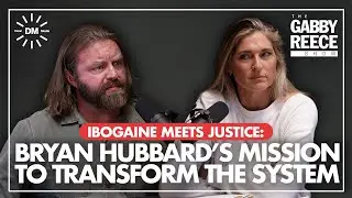 Ibogaine Meets Justice: Bryan Hubbard&rsquo;s Mission to Transform the System