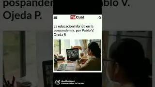 La educaci&oacute;n h&iacute;brida en la pospandemia by Dr. Pablo Ojeda (Link descarga en descripci&oacute;n)