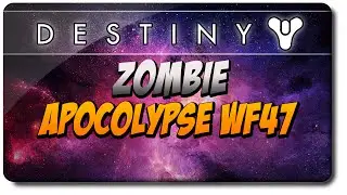 Destiny - Zombie Apocolypse WF47 - Best Weapons for Vault of Glass