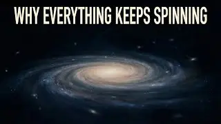Why Almost Everything in the Universe Is Spinning | Deep Sleep Documentary