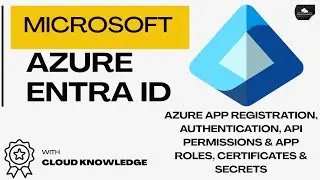5 Secrets to Mastering Azure App Registration Quickly | Authentication, API Permissions & App Role