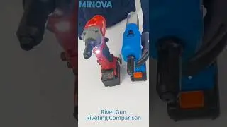 MINOVA Rivet Tool.(Rivet Gun Riveting Comparison) #relaxing #minova ##milwaukee