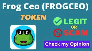 Is Frog Ceo (FROGCEO) Token Legit or Scam ??