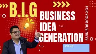 Business Idea Generation (BIG)